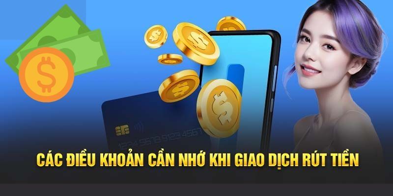 Lưu ý cần nhớ khi rút tiền Tin88